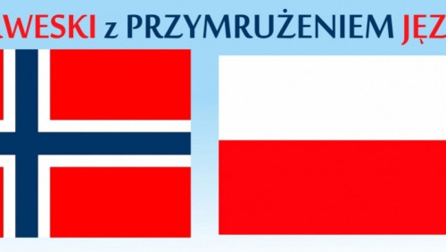  Norweski z przymrużeniem języka – najciekawsze nazwy polskich i norweskich miejscowości
