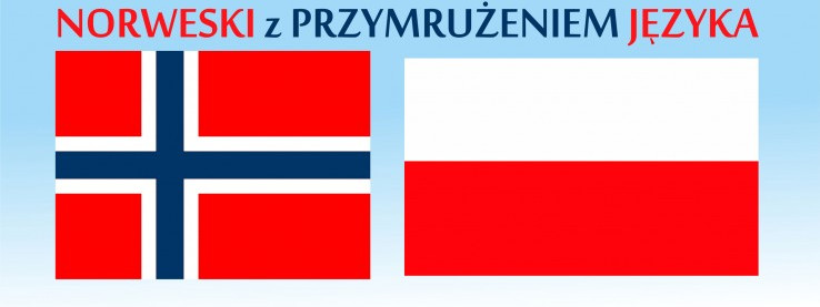 Siemanko! Witamy się po norwesku. Poradnik językowy, część 1.