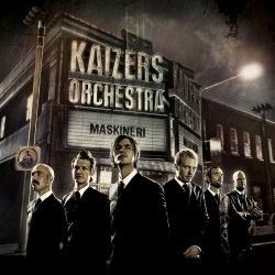 KAIZERS ORCHESTRA IN OSLO