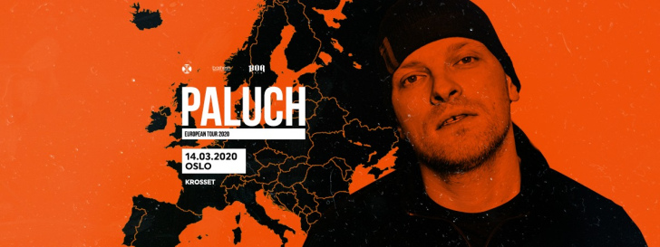 Paluch - EU tour 2020 - Oslo
