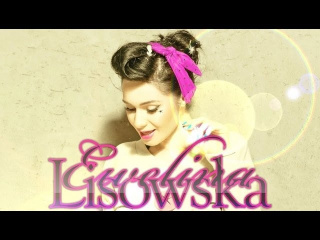 Ewelina Lisowska - W Stronę Słońca [LYRICS VIDEO]