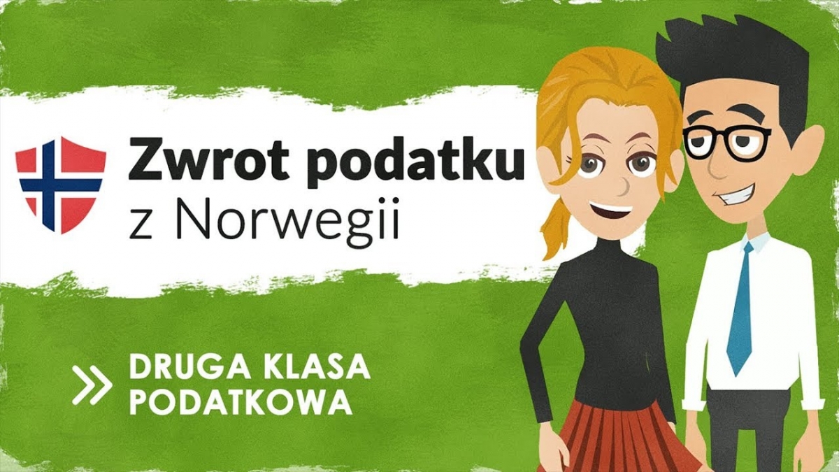 Druga klasa podatkowa - zwrot podatku z Norwegii za 2017 rok