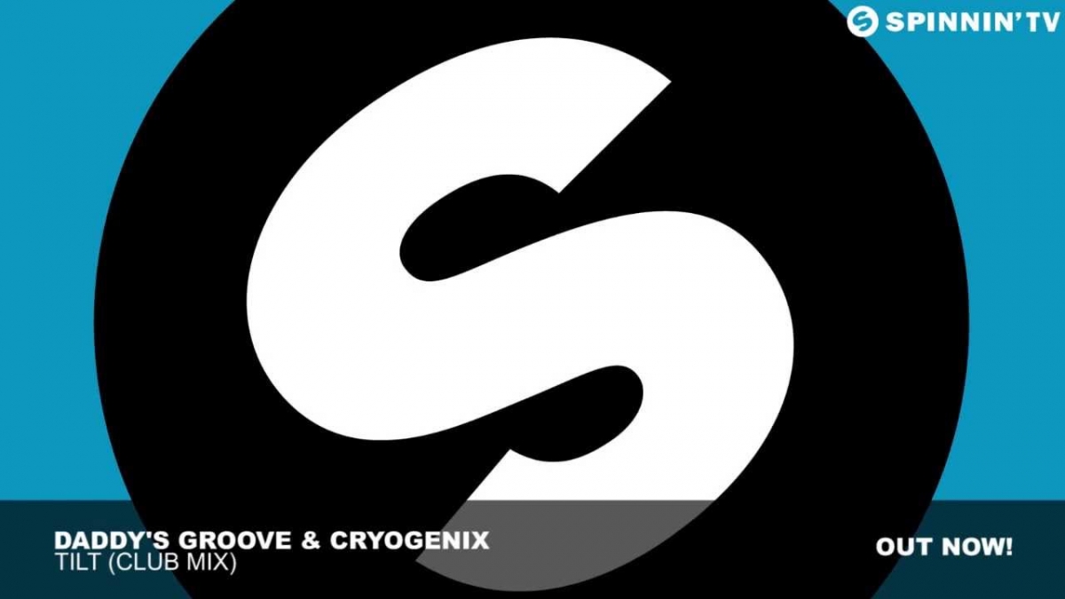 Daddy's Groove & Cryogenix - Tilt (Club Mix)
