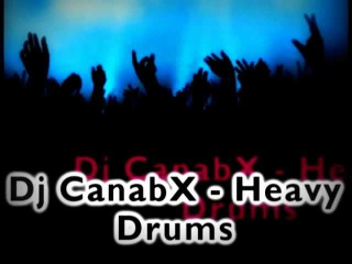 Dj CanabX - Heavy Drums ( Bad..Boy Jungle Fever )