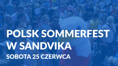 Polsk Sommerfest w Sandvika  - Sobota 25 czerwca