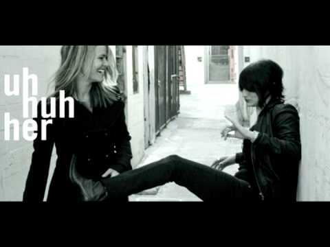 Uh Huh Her - I See Red