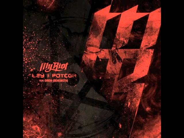 My Riot - "Łzy i Potęga" feat. Orion/Behemoth/