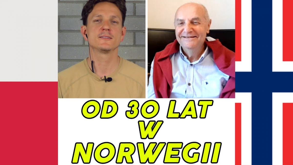 Przyjechałem do Norwegii kiedy było tu 100 Polaków