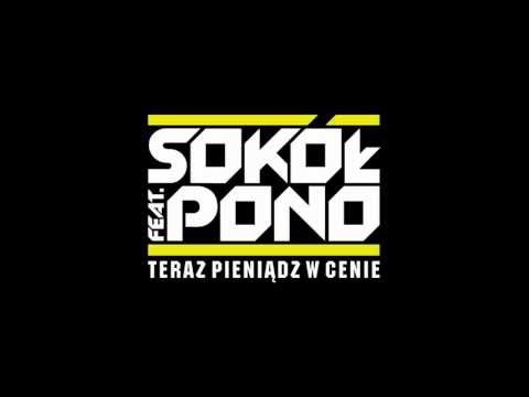 Sokol feat. Pono - Bierzemy sprawy w swoje rece