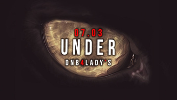 UNDER:DNB 4 LADY'S ► D-FEENS | Drum and bass / liquid d&b