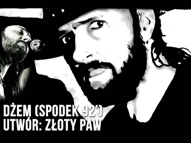 Dżem - Złoty Paw (Spodek 92')