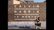 Calvin Harris Ft. Ayah Marah - Thinking About You (Original Mix) HQ