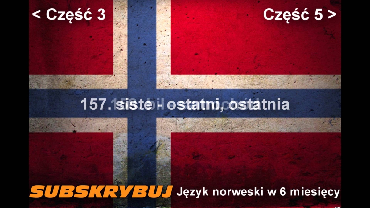 Szybka i skuteczna nauka języka norweskiego - część 4 -  5000 najczęściej używanych słówek