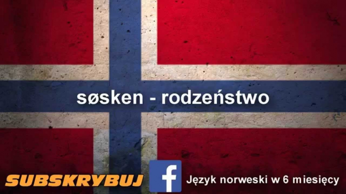 Szybka i skuteczna nauka języka norweskiego - Rodzina