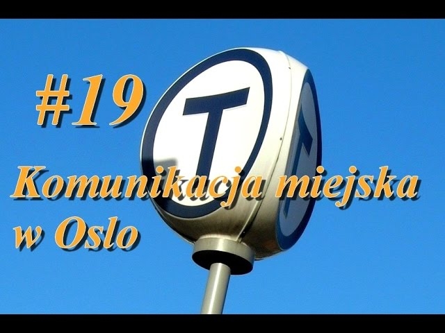 Nowy w Norwegii - #19 Komunikacja miejska w Oslo