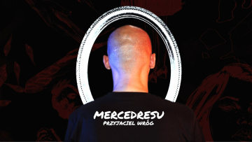 Mercedresu - Przyjaciel Wróg