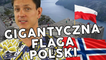GIGANTYCZNA POLSKA FLAGA NAJBOGATSI NORWEGOWIE CO DAŁA MI NORWEGIA Tydzień w Norwegii #10