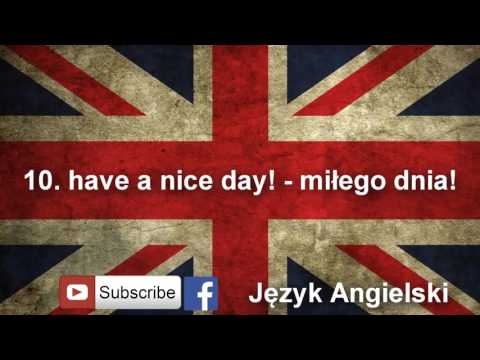 Język Angielski najczęściej używane zwroty część 1
