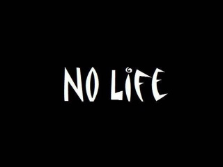 No Life - Jest Zajebiście