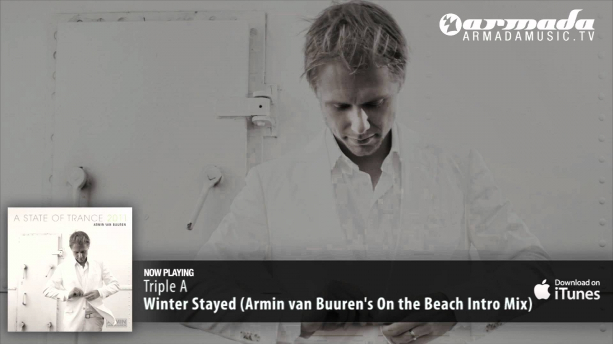 Triple A - Winter Stayed (Armin van Buuren's On the Beach Intro Mix)