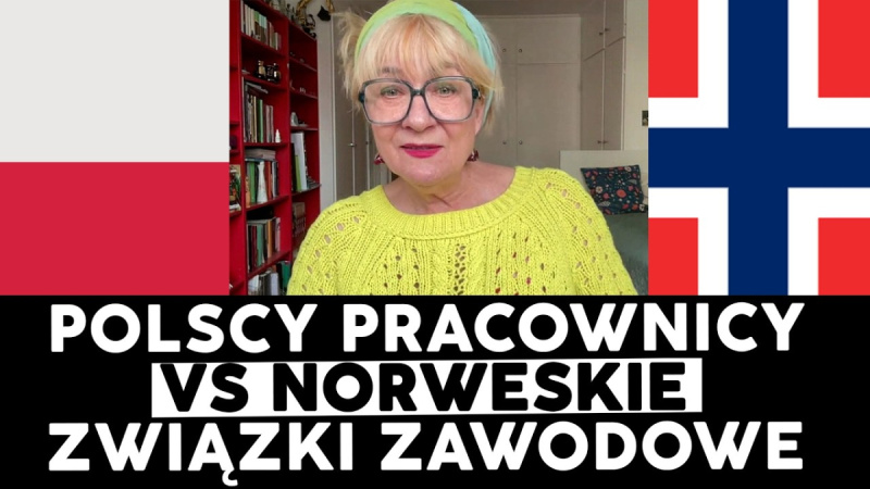 POLACY na siłę zapisywani do NORWESKICH związków zawodowych